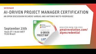 APMG AI-Driven Project Credential: An Discussion with Ricardo Vargas and Antonio Nieto-Rodriguez