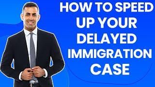 Speed Up Your Delayed Immigration Case: How Writ of Mandamus Works