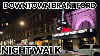 Downtown Brantford, Ontario, Canada Night Walk (Unedited) #brantford #brantfordontario