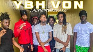 YBH VON LAUDERDALE LAKES DOCUMENTARY | BROWARD MUSIC | KODAK BLACK | WORKING WITH EL SNAPPO