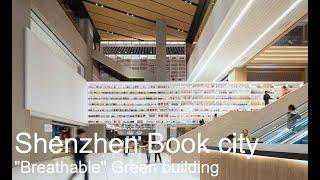 【How to create a "Breathable" Book City】Atelier Global - Shenzhen Book city