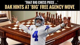 #Cowboys Fish at 6 - Dak Hints at 'Big' Free Agency Move - 'That Big Chess Piece...'