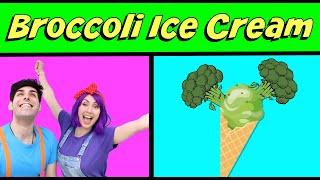 I Like Broccoli Ice Cream Song - Funny Food song for kids by Bella and Beans TV