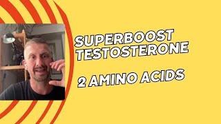 Increase Testosterone with these amino acids - Low Testosterone Levels