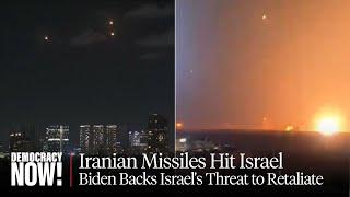 Regional War Feared as Biden Backs Israel's Threat to Retaliate After Iranian Missile Attack