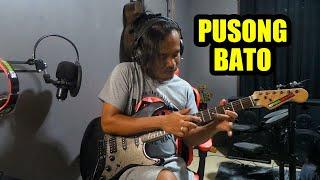 PUSONG BATO GUITAR VERSION