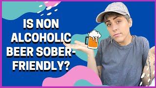 Non-Alcoholic Beer In Recovery - Is Non Alcoholic Beer Sober-Friendly?