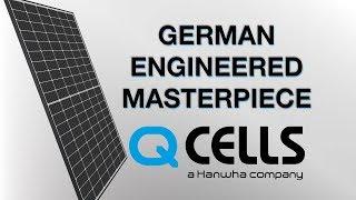 QCells a German Engineered Masterpiece