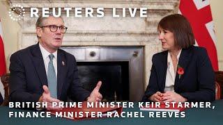 LIVE: British Prime Minister Keir Starmer, Finance Minister Rachel Reeves deliver remarks after t…