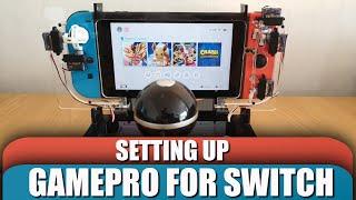 GamePRo Switch - Getting Started