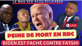 ACTU. ÉCLAIRÉES 13-9:JOE BIDEN FACHÉ CONTRE FATSHI ,Peine de mort contre Marcel Malanga et 37 autres