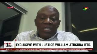 Exclusive With Supreme Court Justice (Rtd) William Atuguba || Ghana Tonight on TV3