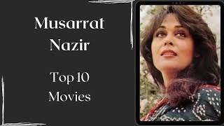 Musarat Nazir Top 10 Movies