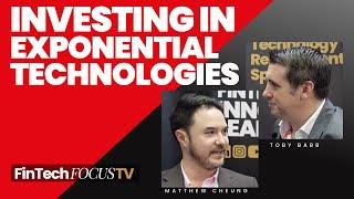 Investing in Exponential Technologies | FinTech Focus TV with Matthew Cheung, CEO of ipushpull