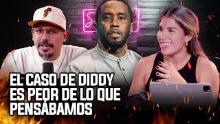 EL CASO DE DIDDY ES PEOR DE LO QUE PENSÁBAMOS ft. Claudia Serrano