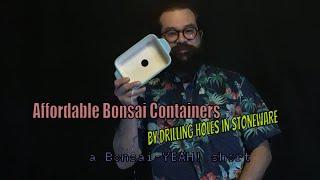 Affordable Bonsai Containers? - a Bonsai-YEAH! short