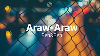 Araw-Araw - Ben&Ben (Lyrics)