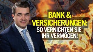 Das verschweigen Banken & Versicherungen!