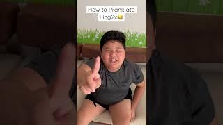 How to Prank ate Ling2x 