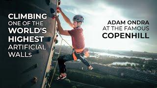 Climbing One of the World's Highest Artificial Walls | Adam Ondra in CopenHill