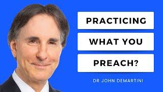 When You Don't Do What You Advise Your Coaching Clients to Do | Dr John Demartini