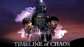 Timeline of Chaos | Official Short Film