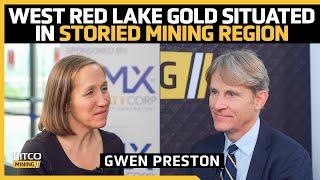 'A huge amount of this mine is already built' - West Red Lake Gold's Gwen Preston on Madsen start