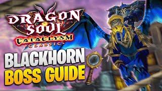 WARMASTER BLACKHORN BOSS GUIDE - CATACLYSM CLASSIC