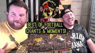 Football Chants & Moments Marathon | Embrace The Suck 21