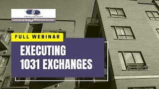 Full Webinar: How To Execute A SUCCESSFUL 1031 Exchange (Real Estate Investing)