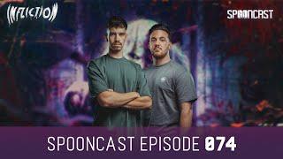 SpoonCast #074 by Infliction