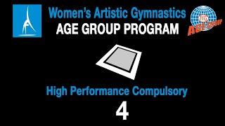 Women's Artistic Gymnastics Age Group Program - Floor - High Performance Compulsory 4