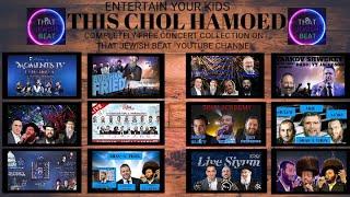 THAT JEWISH BEAT PRESENTS: THIS CHOL HAMOED - WATCH JEWISH CONCERTS COMPLETELY FREE