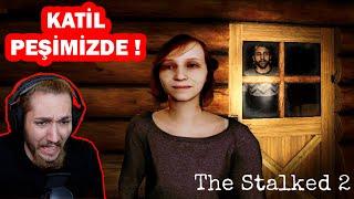 ORMANDA KATİL VARKEN KAMP YAPMAK ! THE STALKED 2