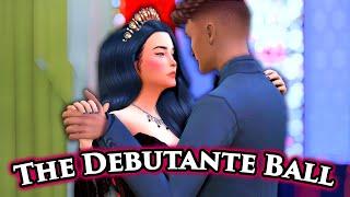 The Royal Debutante Ball | The Sim 4: The Royal Family | S3 Part 13