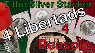 4 LIBERTADS 4 Reasons - T the Silver Stacker Explains WHY He Picked Up More 2020 Mexican Libertads