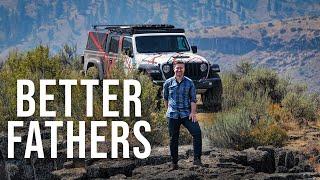 How Overlanding Made Me a Better Dad