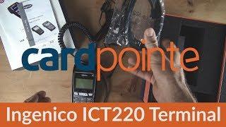Cardpointe Terminal - Credit Card Terminal by CardConnect - Ingenico ICT220 Terminal Demo