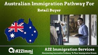 Retail Buyer | 2024 | PR | Immigration requirements for Australia