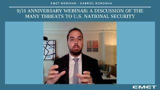 Special 9/11 Anniversary Webinar: A Discussion of the Many Threats to U.S. National Security