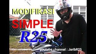 R25 SIMPLE MODIFICATION # MODIFIKASI SIMPLE
