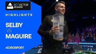 NEW WELSH OPEN CHAMPION!   | Mark Selby vs Stephen Maguire | 2025 Welsh Open Final Highlights