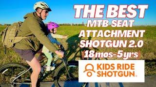 Kids Ride Shotgun "Shotgun 2.0" Child Seat for MTB Overview