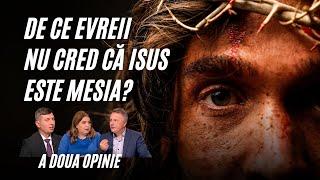 De ce evreii nu cred că Isus este Mesia? (Isaia 53) | A Doua Opinie | Speranța TV