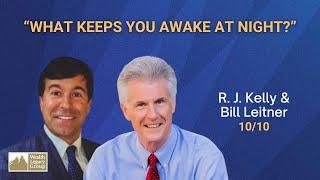 "What Keeps You Awake At Night?" FAQ | Self-Storage | Wealth Legacy GroupⓇ, Inc. (10/10)