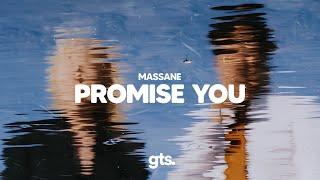 Massane - Promise You