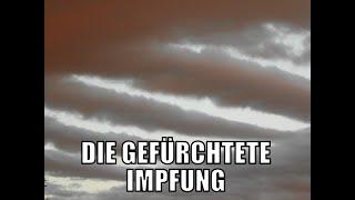 Die gefürchtete Impfung