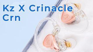 Kz X Crinacle Crn IEMs Unboxing!