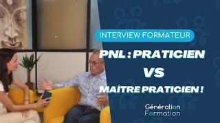 PNL : Praticien & Maître Praticien, quelle différence ? Génération Formation