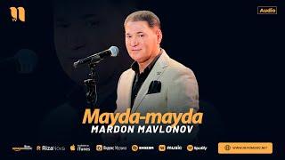 Mardon Mavlonov - Mayda-mayda (audio 2024)